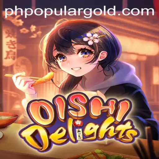 OishiDelights: The Enchanting World of Flavorful Fun - PHPOPULAR